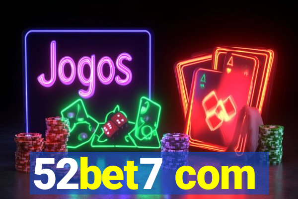 52bet7 com